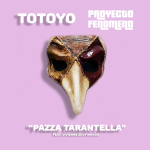 Pazza Tarantella (Pulcinella Mix)