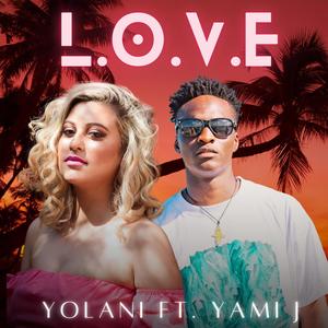 L.O.V.E (feat. Yami J)