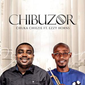 Chibuzor (feat. Ezzy Horns)