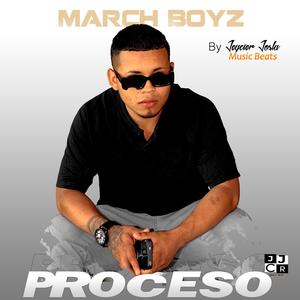 Proceso (feat. March Boyz)