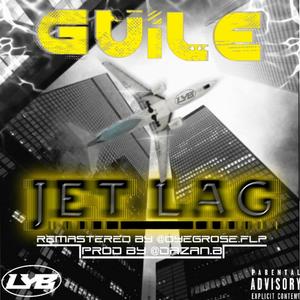 Guile Jet Lag (Explicit)