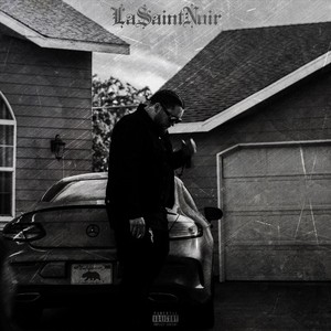 La Saint Noir (Explicit)