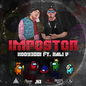 Impostor (feat. Kali V)