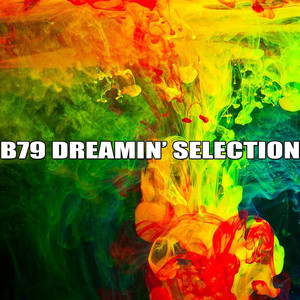 Dreamin' Selection