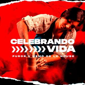 Celebrando Vida (feat. Memo Delahouse)