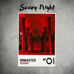 Scary Night (Explicit)