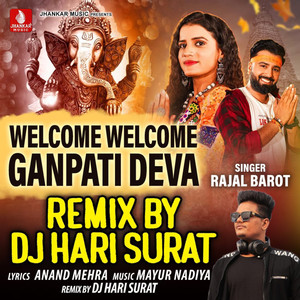 Welcome Welcome Ganpati Deva (Remix)