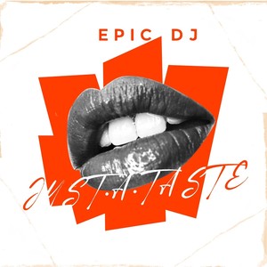 Just A Taste (Hub Mix)
