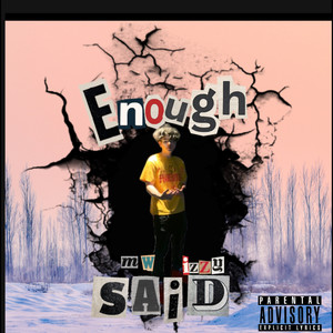 Enough Said (Explicit)