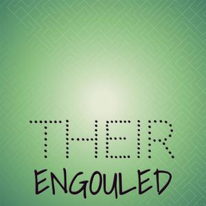 Their Engouled