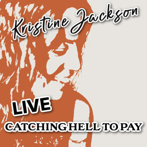 Catching Hell To Pay