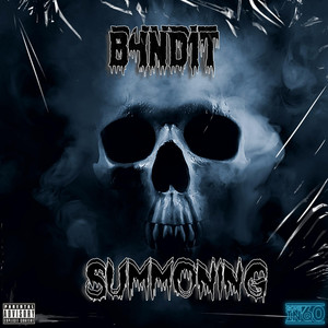 Summoning (Explicit)