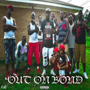 Out on Bond (Explicit)