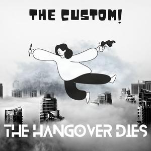 THE HANGOVER DIES