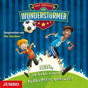 Kapitel 1.1 - Der Wunderstürmer. Hilfe, ich habe einen Fußballstar gekauft! (Band 1)