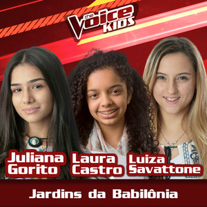 Jardins Da Babilônia (Ao Vivo|The Voice Brasil Kids 2017)