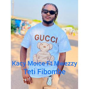 Teti Fibombe (feat. Mwezzy)