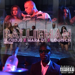 Ballieman (feat. Logisch) (Explicit)