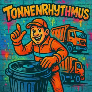 Tonnenrhythmus (Explicit)