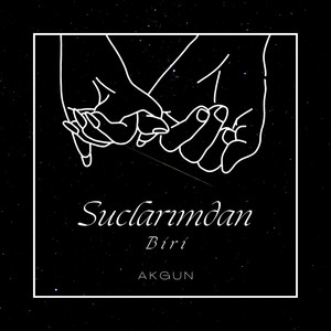 Suçlarımdan Biri (Explicit)