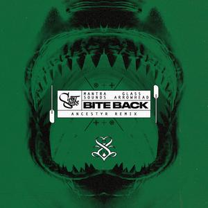 Bite Back (Explicit)