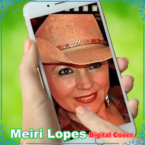 Meiri Lopes Digital Cover