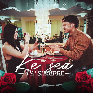 Ke Sea Pa Siempre