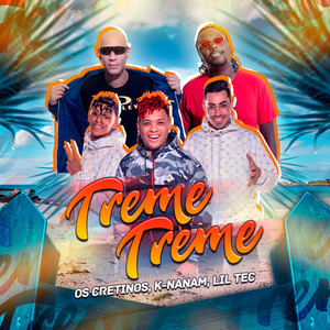 Treme treme (Explicit)