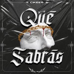 Qué Sabrás (feat. Bnario) (Explicit)