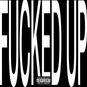 ****ED UP (Explicit)