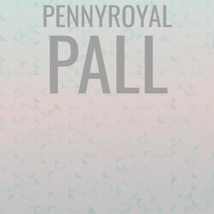 Pennyroyal Pall