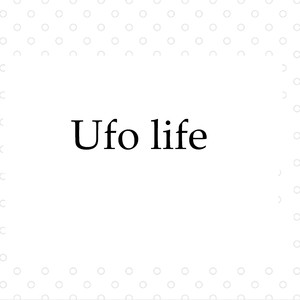 Ufo Life