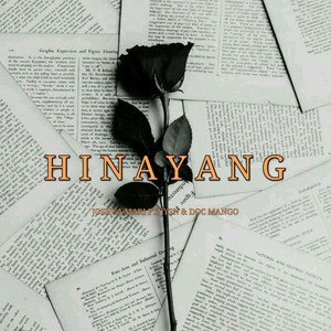 Hinayang (Explicit)