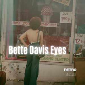 Bette Davis Eyes