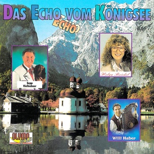 Das Echo vom Königsee