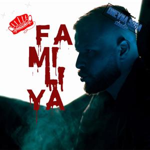 FAMILIYA (Explicit)