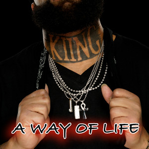 A Way Of Life (Explicit)