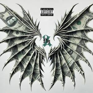 2 Fly (feat. dlone) (Explicit)