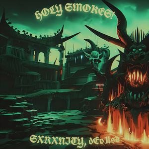 HOLY SMOKES! (Explicit)