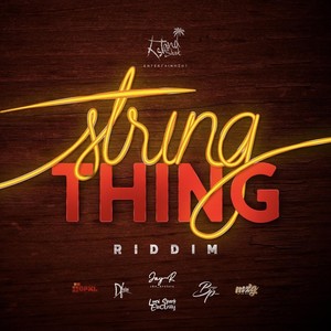 String Thing Riddim