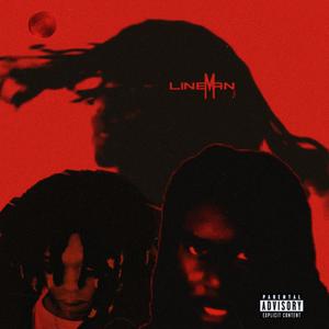 Lineman (feat. Foster*) (Explicit)