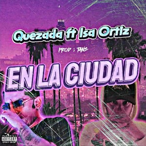 En la Ciudad (Explicit)