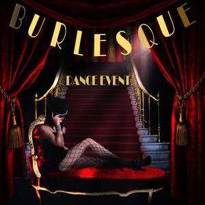 Burlesque Dance Event