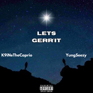 Lets Gerr'it (Explicit)