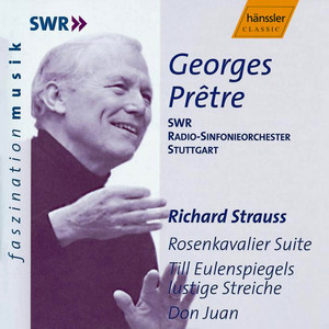 STRAUSS, R.: Rosenkavalier Suite / Till Eulenspiegels lustige Streiche / Don Juan