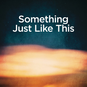 Something Just Like This (Piano Version)