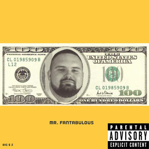 Mr. Fantabulous (Explicit)