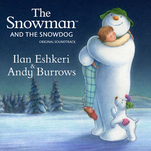 The Snowman & the Snowdog (Original Soundtrack)