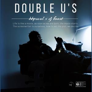 Double U's (feat. dj koost|Explicit)
