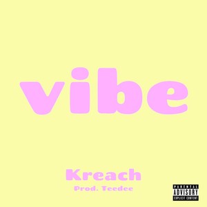 Vibe (Explicit)